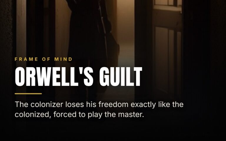 George Orwell and the Guilt That Shaped His Writing