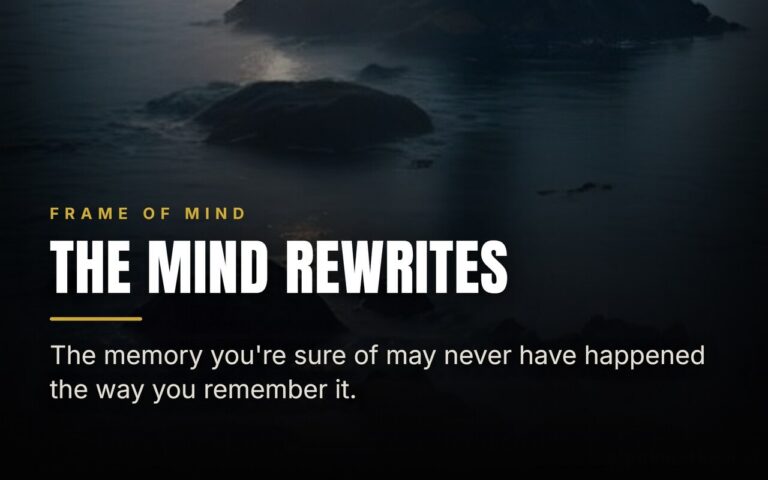Your Memory Is Lying to You, and It Doesn’t Know It