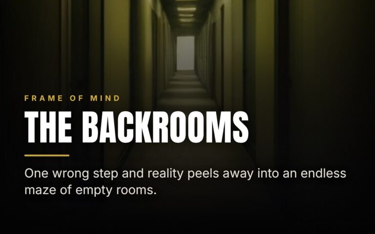 The Backrooms: Why Empty, Familiar Places Terrify Us