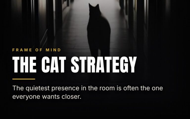 The Cat Strategy: Why Distance Creates Attraction